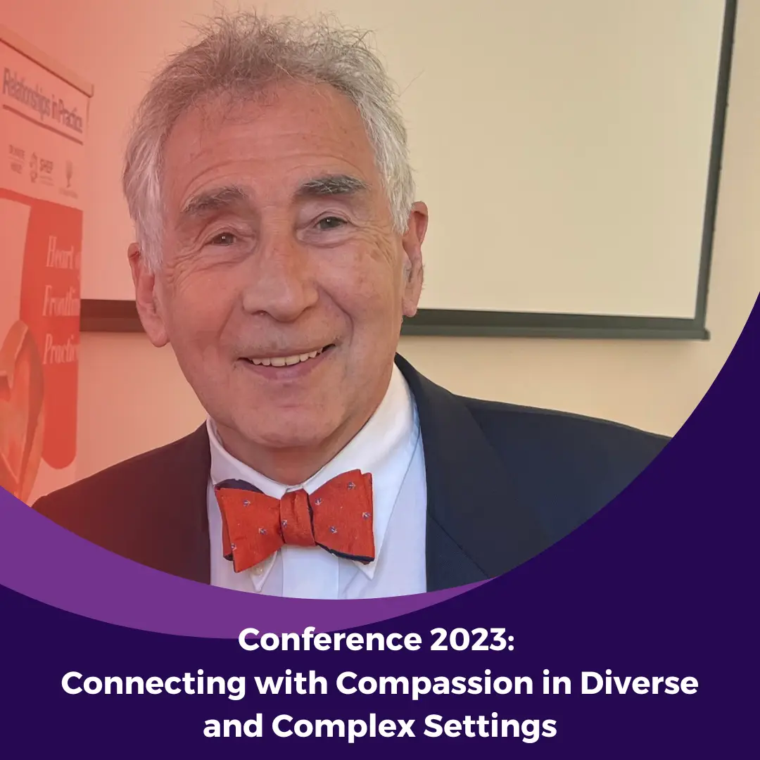 Conference 2023: Connecting with Compassion in Diverse and Complex Settings